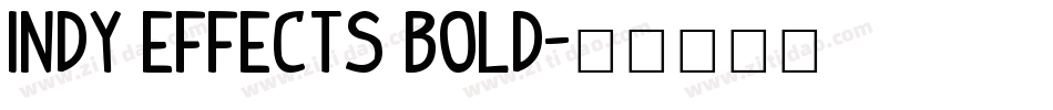 Indy Effects bold字体转换
